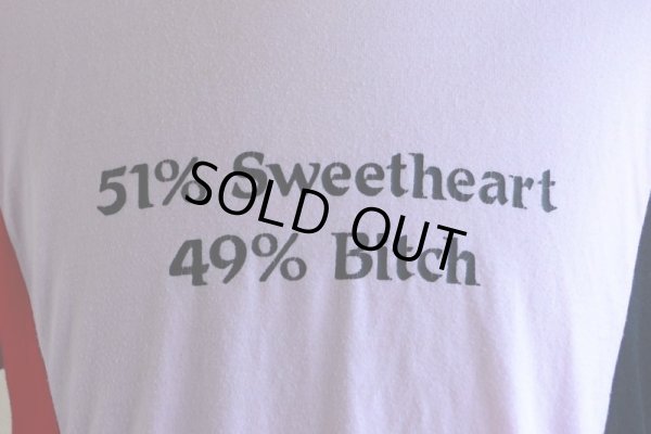 画像7: 1980s 51％ Sweetheart 49％ Bitch Tシャツ　 表記XL 