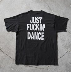 画像3: 1990s JUST FUCKIN' DANCE イベントTシャツ　 "MADE IN USA"　 表記XL  (3)