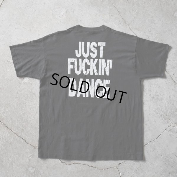 画像3: 1990s JUST FUCKIN' DANCE イベントTシャツ  "MADE IN USA"  表記XL
