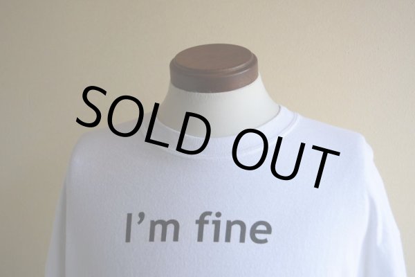 画像6: I'm fine Tシャツ　 表記XL  (6)