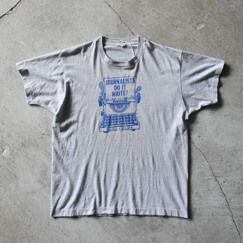  新着!!〝 80s JOURNALISTS DO IT WRITE！ T-SHIRT /MADE IN USA〟一般販売開始です。  